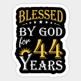 Blessed By God For 44 Years 44th Birthday Sticker